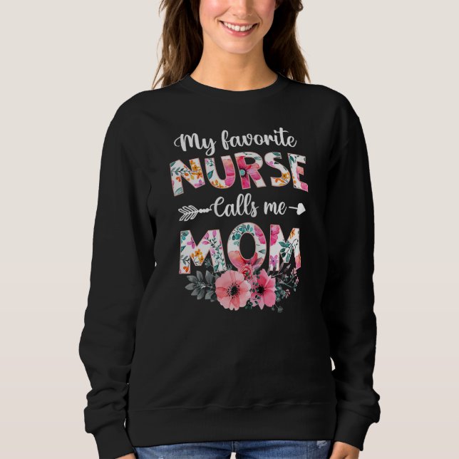 Sweatshirt FEMMES Mon Infirmière Préférée M'Appelle Maman Inf (Devant)