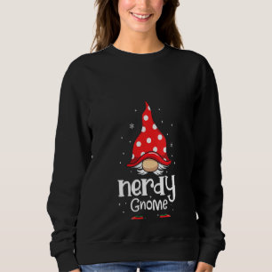 Sweatshirt FEMMES Nerdy Gnome Funny Christmas Matching Famill