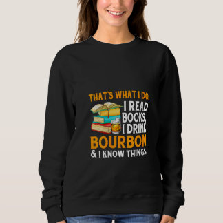 Sweatshirt Femmes Vintage C'est Ce Que Je Fais Je Bois Du Bou