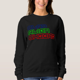 Sweatshirt Fesser les joues Alien UFO tempêter la zone 51