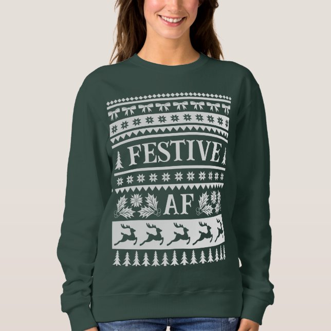 Sweatshirt Festive AF laide Motif de Noël (Devant)