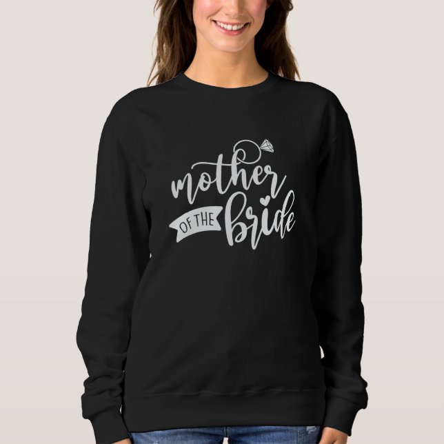 Sweatshirt Fête de mariage pour la mère de la mariée pour mam (Devant)