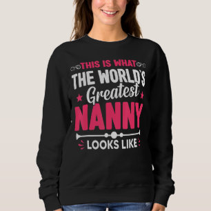 Sweatshirt Fête des Mères C'est la plus grande nounou du mond