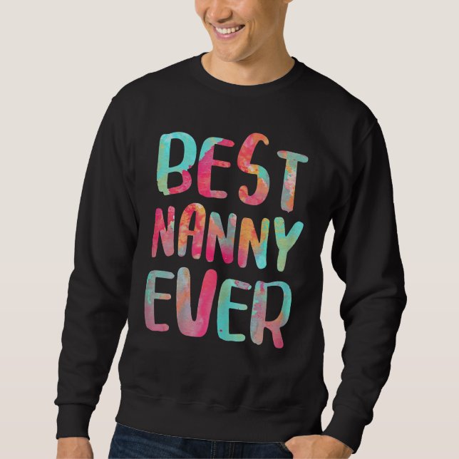 Sweatshirt Fête des Mères de la meilleure nounou jamais adole (Devant)