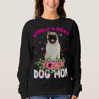 Sweatshirt Fête des mères du meilleur chien Carlin du monde