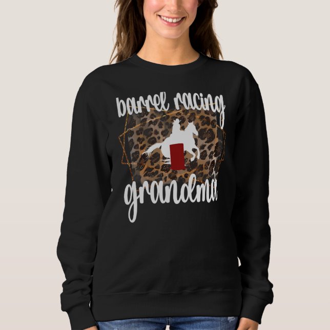 Sweatshirt Fier Barrel Racer Grand-Mère D'Un Barrel Racer (Devant)
