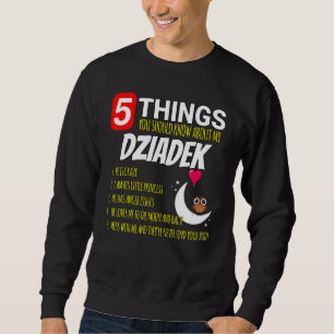 Sweatshirt Fier de mon grand-père 5 choses que vous devriez s