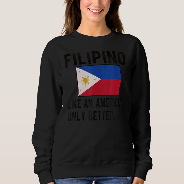 Sweatshirt Fier drapeau philippin Philippines né racine phili (Devant)