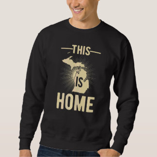 Sweatshirt Fier États-Unis Fan Ceci Est Accueil Carte Michiga