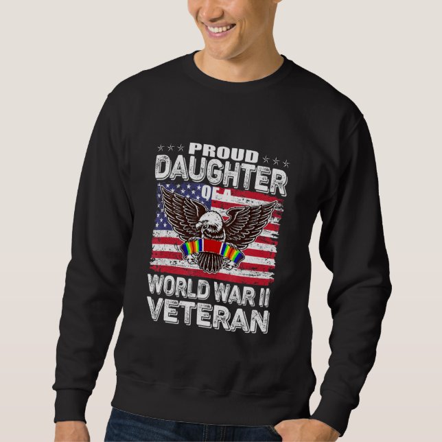 Sweatshirt Fier Fille D'Une Deuxième Guerre Mondiale Vétéran  (Devant)