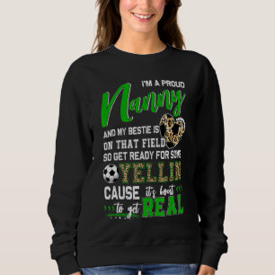 Sweatshirt Fier Football Nanny Soccer Famille de Football 2