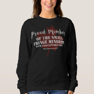 Sweatshirt Fier Membre De La Minorité Frange Avec Inaccepta