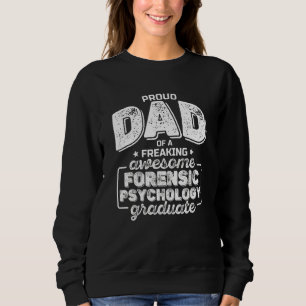 Sweatshirt Fier papa d'un super génie de la psychologie légal