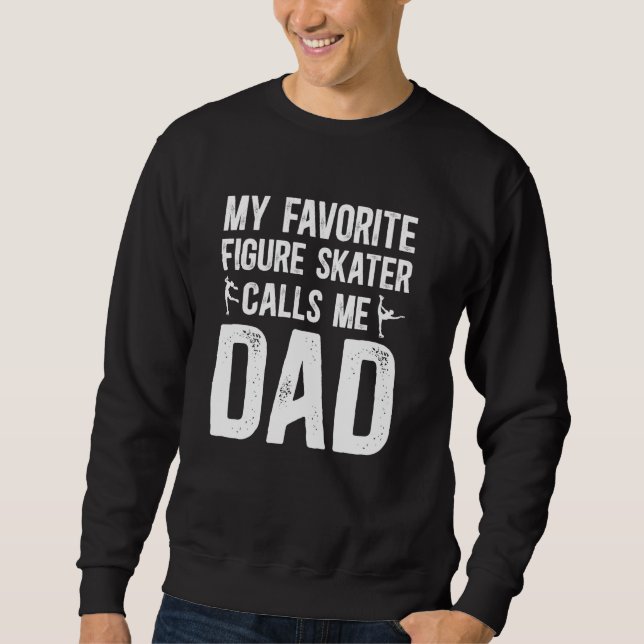 Sweatshirt Fière Patinage Figure Papa D'Un Père Patineur Figu (Devant)