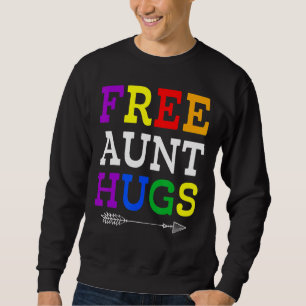 Sweatshirt Fière Tante Lgbtq Tante Gratuite Tantes Hugs Rainb