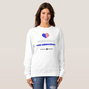 Sweatshirt Fièrement pro-démocratie