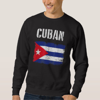 Sweatshirt Fierté du drapeau cubain vintage Cuba Racines Drap