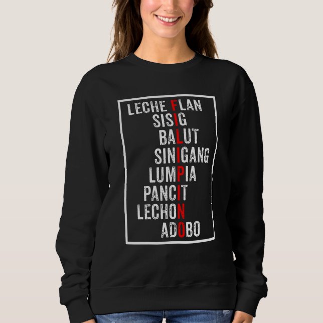 Sweatshirt Filipino Popular Food List Philippines Filipino (Devant)
