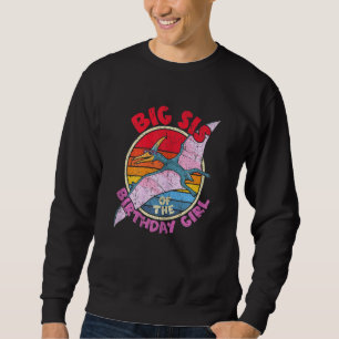 Sweatshirt Fille Anniversaire I Big Sis I Pterodactylus I Fam