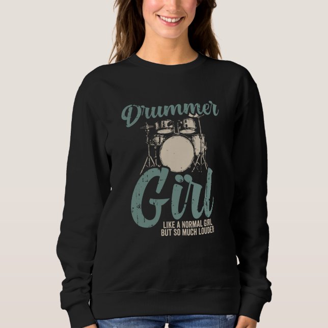 Sweatshirt Fille du tambour| Drummer Gift Drummer (Devant)