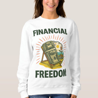 Sweatshirt Financial Freedom Beach Scene Wealth-Building