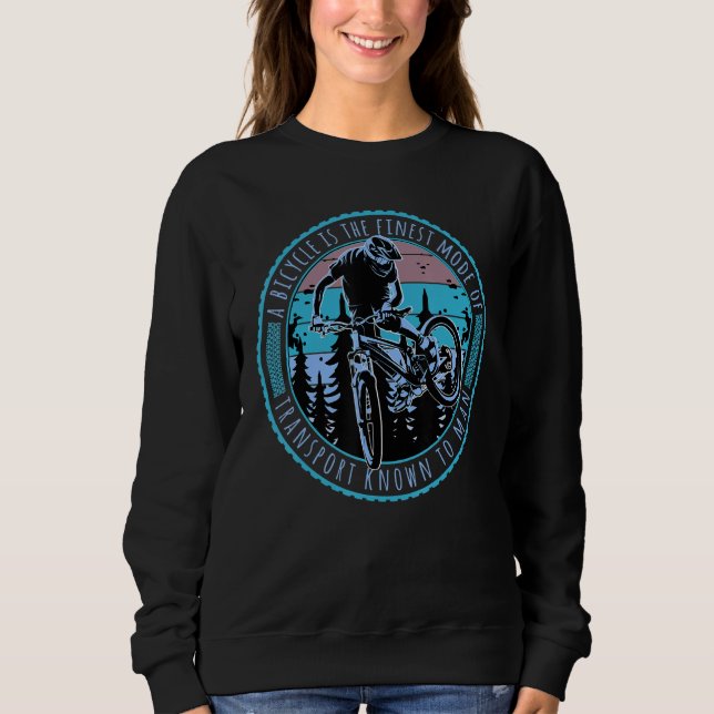 Sweatshirt Finest Mode of Transport Mountain bike Design for  (Devant)