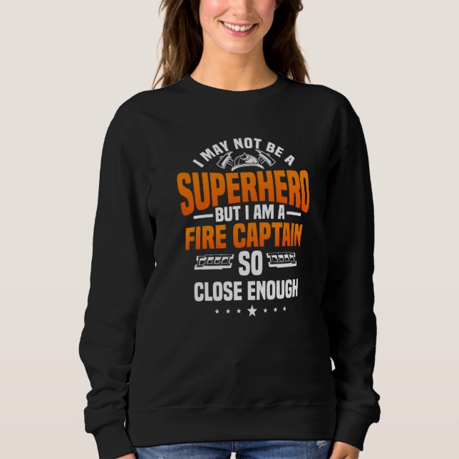 Sweatshirt Fire Chief Captain Commanding Officer Fireman Fire (Devant)