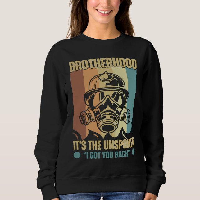 Sweatshirt Firefighter Brotherhood I got your back (Devant)
