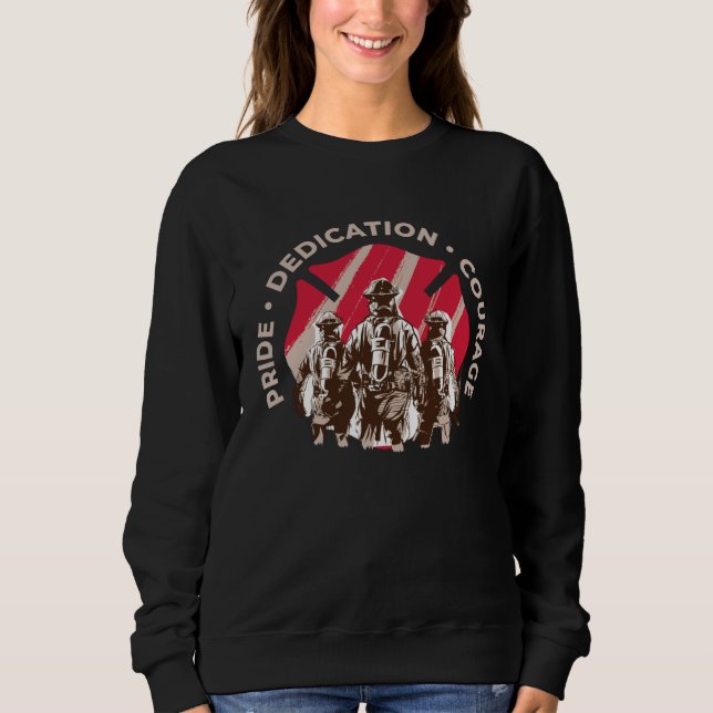 Sweatshirt Firefighter Dad Pride Dedication Courage Rescue Te (Devant)