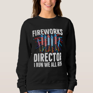 Sweatshirt Fireworks Directeur Si Je Cours Drôle 4 juillet Qu