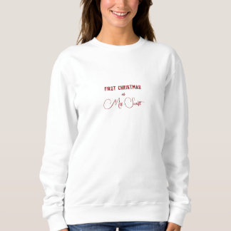 Sweatshirt First Christmas as a Mrs Personalized Surname