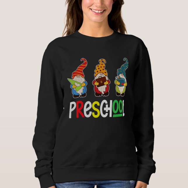 Sweatshirt First Day Teacher Back To School Gnomes Preschool  (Devant)