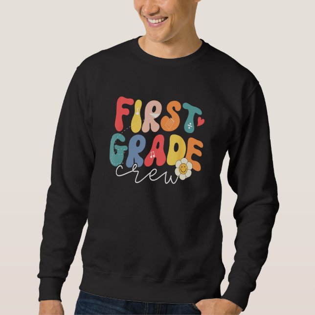 Sweatshirt First Grade Back to School Groovy 1st Grade Team (Devant)