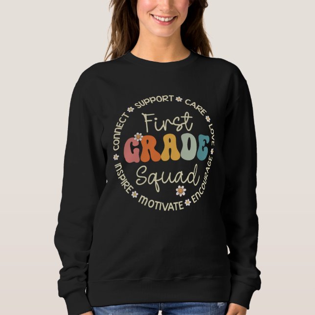 Sweatshirt First Grade Squad Appreciation Week Back to School (Devant)