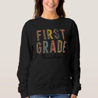 Sweatshirt First Grade Teacher Half Leopard Back To School Te