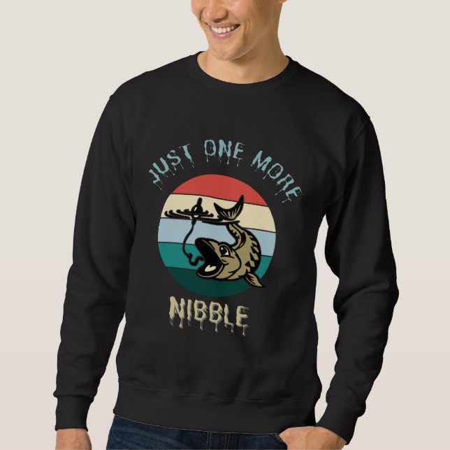 Sweatshirt Fishing Just One More Nibble  Fish Fishing Dad (Devant)