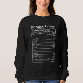Sweatshirt Fitness  Nutrition Facts  Sarcastic