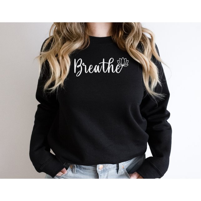 Sweatshirt Fleur de Breathe-Lotus-Fleur sauvage-Yoga (Créateur téléchargé)