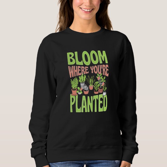 Sweatshirt Fleuron Où L'On Plante Jardin Zen Très Branché (Devant)
