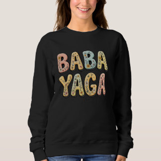 Sweatshirt Fleurs sauvages Baba Yaga Fête des mères florales 