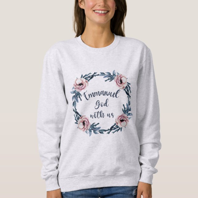 Sweatshirt Floral Emmanuel Dieu est avec nous religieux (Devant)