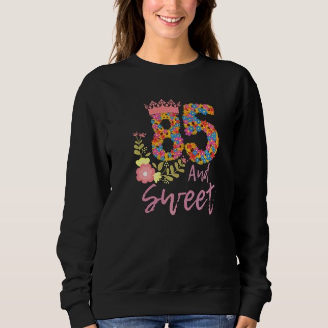 Sweatshirt Floral Flower 85e fête d'anniversaire grand-mère (Devant)