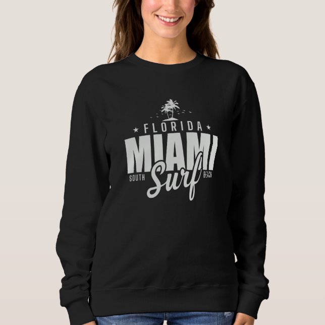 Sweatshirt Floride Miami Sud Surf Plage États-Unis Amérique (Devant)