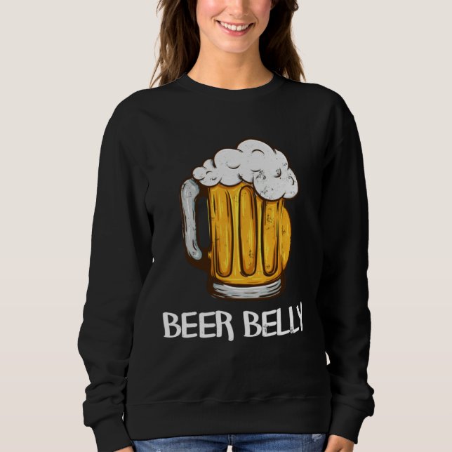 Sweatshirt for Beer Drinkers  BEER BELLY Joke Pun Graphic (Devant)