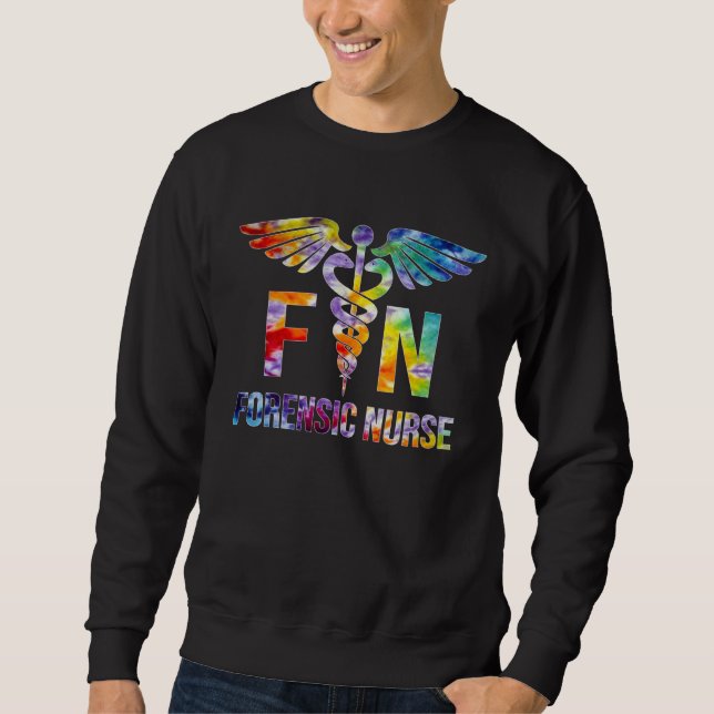 Sweatshirt Forensic Nurse Tie Dye Correctional Nursing (Devant)