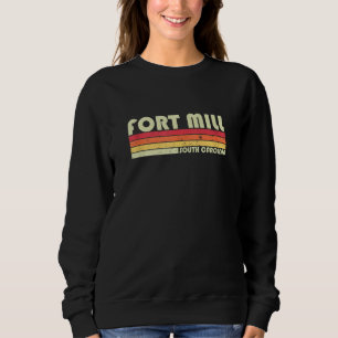Sweatshirt FORT MILL SC SOUTH CAROLINA Funny City Accueil Rac