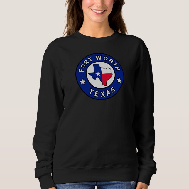 Sweatshirt Fort Worth Texas (Devant)