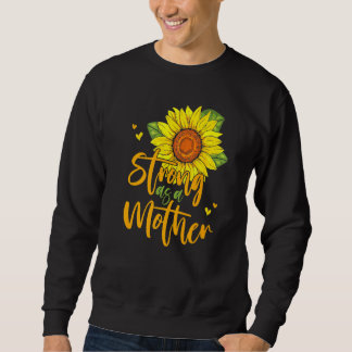 Sweatshirt Forte Comme Une Mère Tournesol Coeur Aimer Les Fem