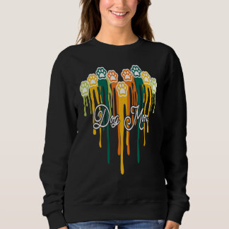 Sweatshirt Fou Chien Maman Vie Fête des Mères Empreinte T