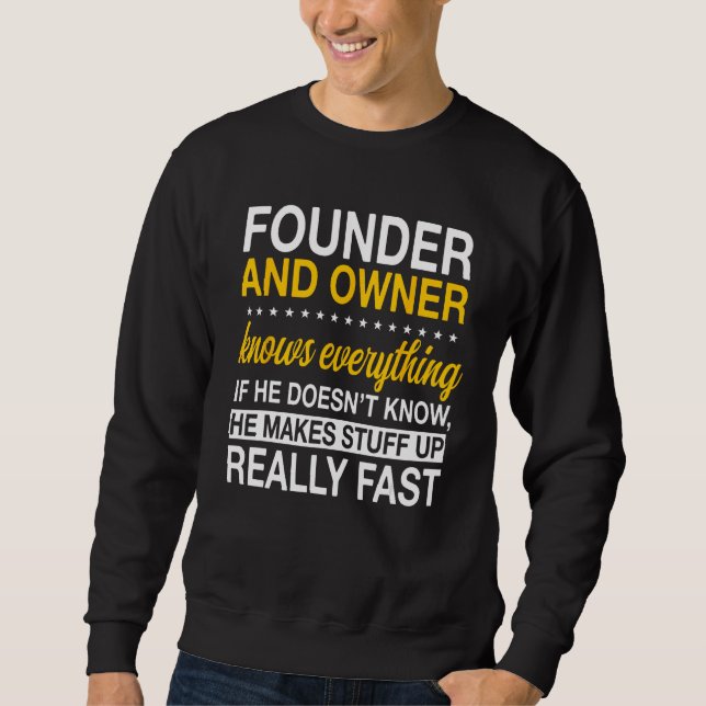 Sweatshirt Founder And Owner Organizer Initiator Creator Esta (Devant)